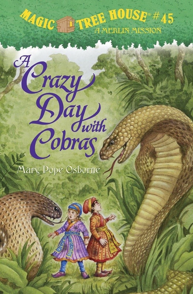 A Crazy Day with Cobras (Magic Tree House (R) Merlin Mission)