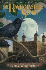 The Ravenmaster’s Secret: Escape from the Tower of London – Hardcover – GOOD
