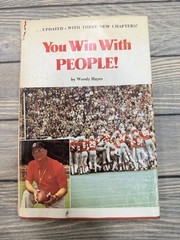 You Win With People! by Woody Hayes 1975 2nd Edition Hardcover Ohio State
