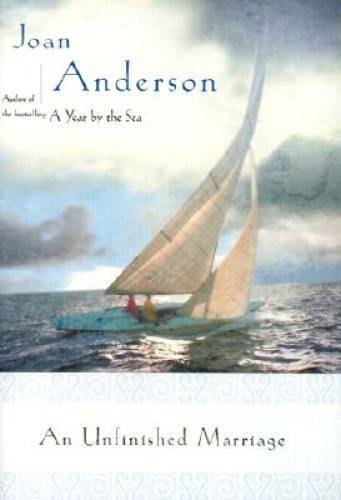 An Unfinished Marriage – Hardcover By Anderson, Joan – GOOD