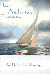 An Unfinished Marriage – Hardcover By Anderson, Joan – GOOD