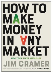How to Make Money in Any Market By Jim Cramer English Paperback