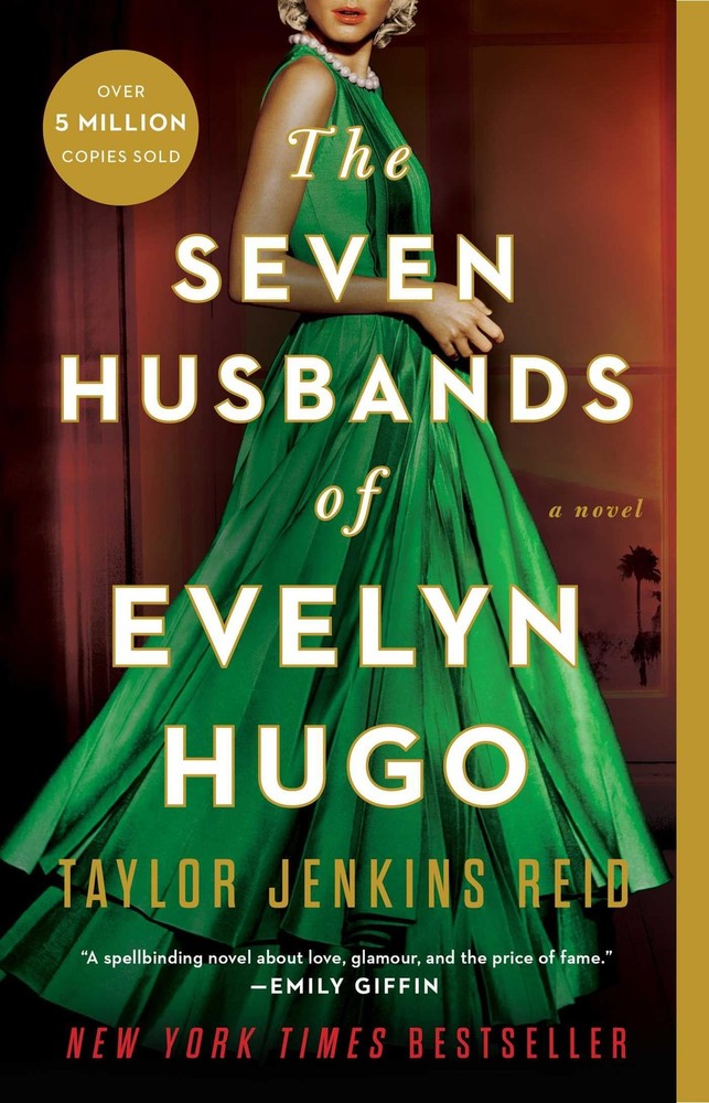 The Seven Husbands of Evelyn Hugo: A Novel – paperback Reid, Taylor Jenkins