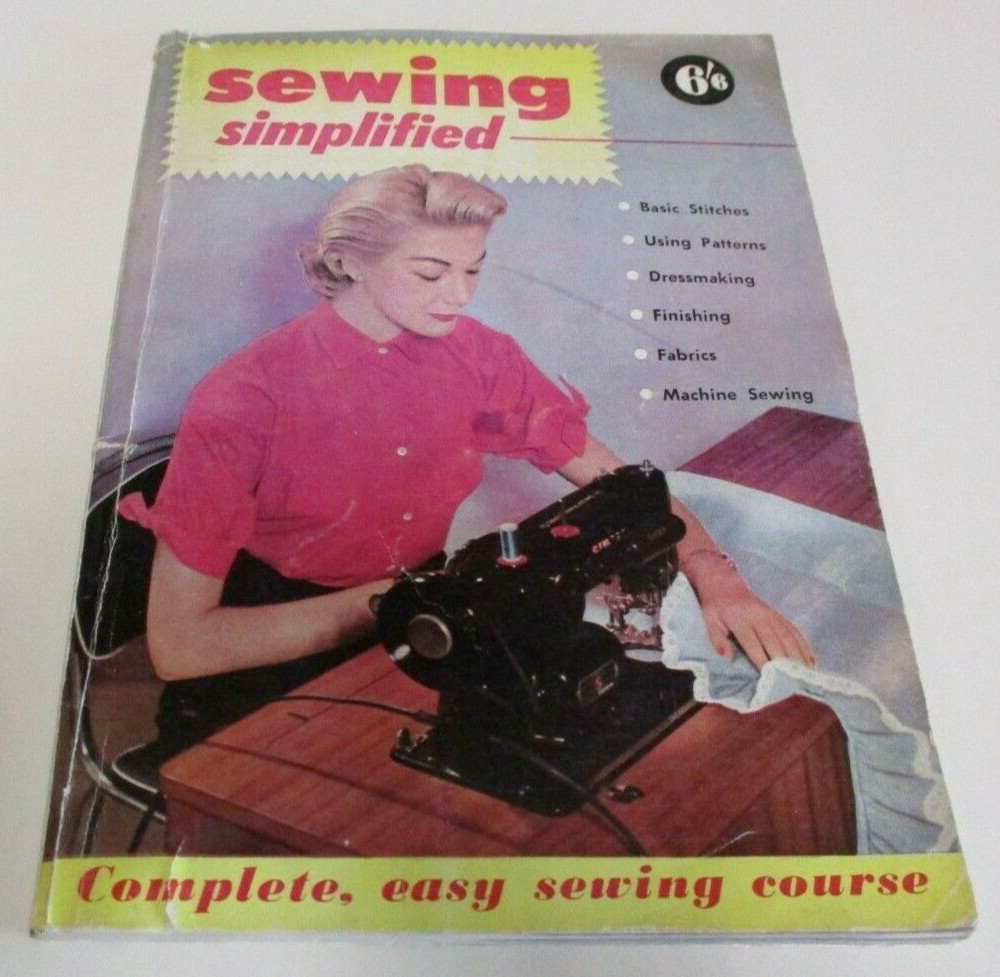 Sewing Simplified – Mary Brooks Picken – Great Advertisements – 98 Pages – 1950