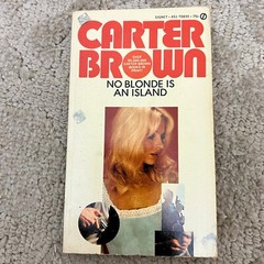 No Blonde is An Island Mystery Paperback Book by Carter Brown Suspense 1965