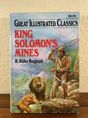 Great Illustrated Classics King Solomon’s Mines H. Rider Haggard 1997 Hardcover