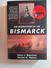 Destruction of the German Bismarck Battleship 2001 World War II WW2