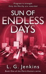 Sun of Endless Days: the new YA dystopian fantasy series you can