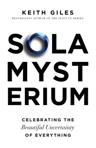 Keith Giles Sola Mysterium (Paperback)