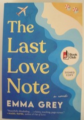 Last Love Note, Signed by Emma Grey (SC OVSZ)