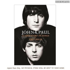 John & Paul: A Love Story in Songs, Ian Leslie 2026