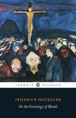 On the Genealogy of Morals by Friedrich Nietzsche (0141195371) Paperback Book