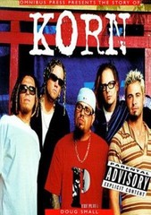 Omnibus Press Presents the Story of Korn Paperback Doug Small