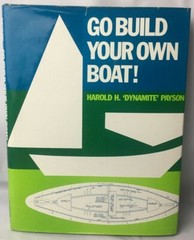 VTG Go Build Your Own Boat! Harold H. Payson Nautical Sailing Boat Carpentry’83