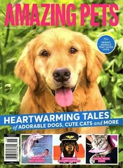 AMAZING PETS HEARTWARMING TALES -Adorable Dogs Cute Cats & More – Heroic Animals