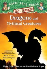 Natalie Pope Boyce Mary Pope Osborne Dragons and Mythical Creatures (Paperback)