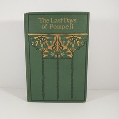 Edward Bulwer Lytton THE LAST DAYS OF POMPEII Rand McNally Green And Gold