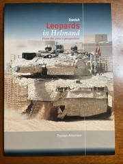 Danish Leopards in Helmand, Crew’s Perspective, Trackpad Publishing 2016, SB 146