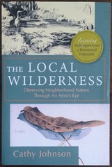 Local Wilderness : Observing Neighborhood Nature Through an Artist’s Eye by…