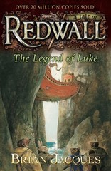 The Legend of Luke: A Tale of Redwall