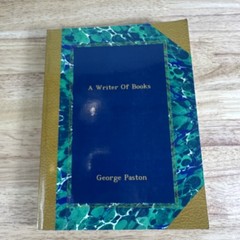 A Writer Of Books George Paston Reprint Edition ULAN Press Classic Literature