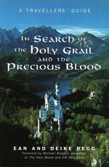 In Search of the Holy Grail and the Precious Blood: A… by Deike Begg Paperback
