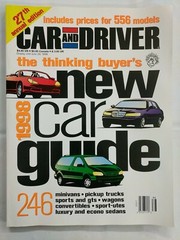 CAR & DRIVER 1998 THE THINKING BUYER’S NEW CAR GUIDE-M346
