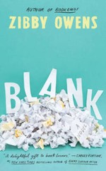 Blank: A Novel – Hardcover By Owens, Zibby – GOOD