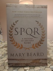 S. P. Q. R. : A History of Ancient Rome by Mary Beard (2016, Trade Paperback)