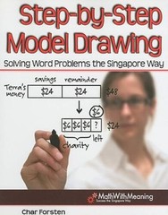 Step by Step Model Drawing: Solving Word Problems the Singapore Way – ACCEPTABLE