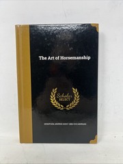Art of Horsemanship by Morris Hicky 1859-1910 Morgan (2016, Hardcover) (36)