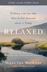 Megan Fate Marshman Relaxed (Paperback)