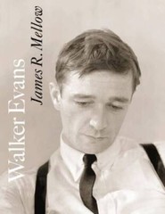 Walker Evans – Hardcover By Mellow, James R – VERY GOOD