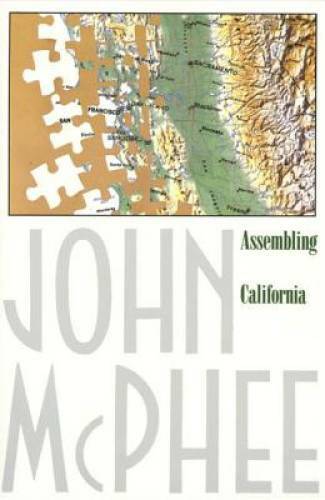 Assembling California – Paperback By McPhee, John – GOOD