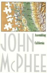 Assembling California – Paperback By McPhee, John – GOOD