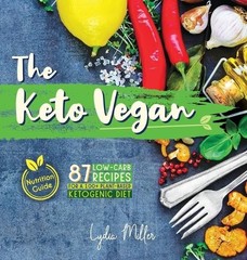 Lydia Miller The Keto Vegan (Hardback) (UK IMPORT)
