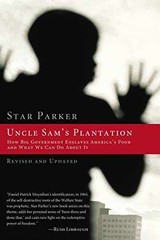 Uncle Sam’s Plantation: How Big – Paperback, by Parker Star – Very Good