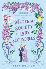 The Wisteria Society of Lady Scoundrels (Dangerous Damsels) – Paperback – GOOD