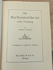 1919 Boy Scouts of the Air With Pershing Gordon Stuart Antique Aviation Book