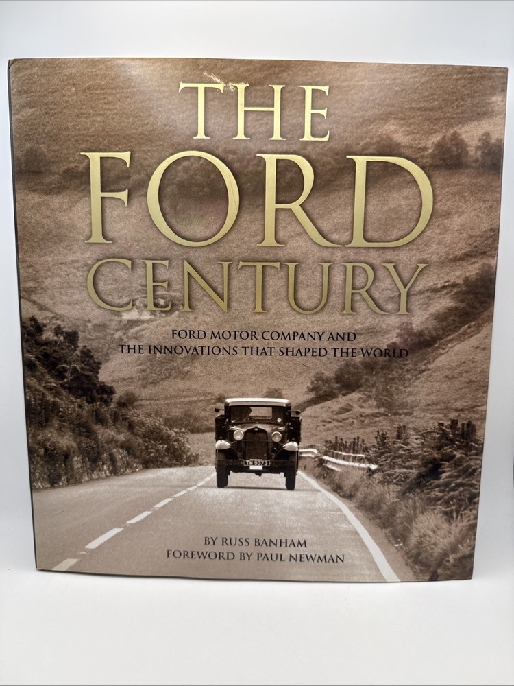 The Ford Century 2002 1st Ed Signed Edsel B Ford Russ Banham Paul Newman Fwd HC