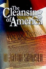 The Cleansing of America – Hardcover By W. Cleon Skousen – GOOD