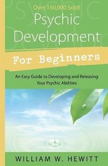 Psychic Development for Beginners: An Easy Gui- paperback, Hewitt, 9781567183603