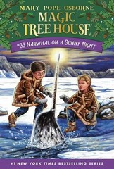 Narwhal on a Sunny Night (Magic Tree House (R)) by Mary Pope Osbourne