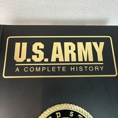 US Army: A Complete History. The Army Historical Foundation Hard Cover