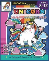 Unicorn Coloring Books for Girls Ages 8-12: Unicorn Coloring Books for Girls …