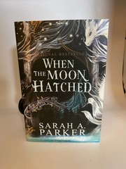 When the Moon Hatched By Sarah A. Parker PAPERBACK
