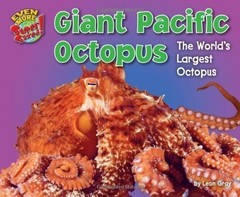Giant Pacific Octopus: The World’s Largest Octopus (Even More Supersized!) -…