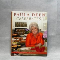 Paula Deen Celebrates Cookbook Best Dishes Best Wishes 223 Pages Very Good