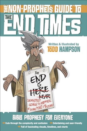 The Non-Prophet’s Guide (TM) to the En…, Todd Hampson