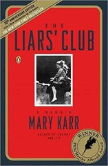The Liars’ Club: A Memoir – Paperback, by Karr Mary – Very Good